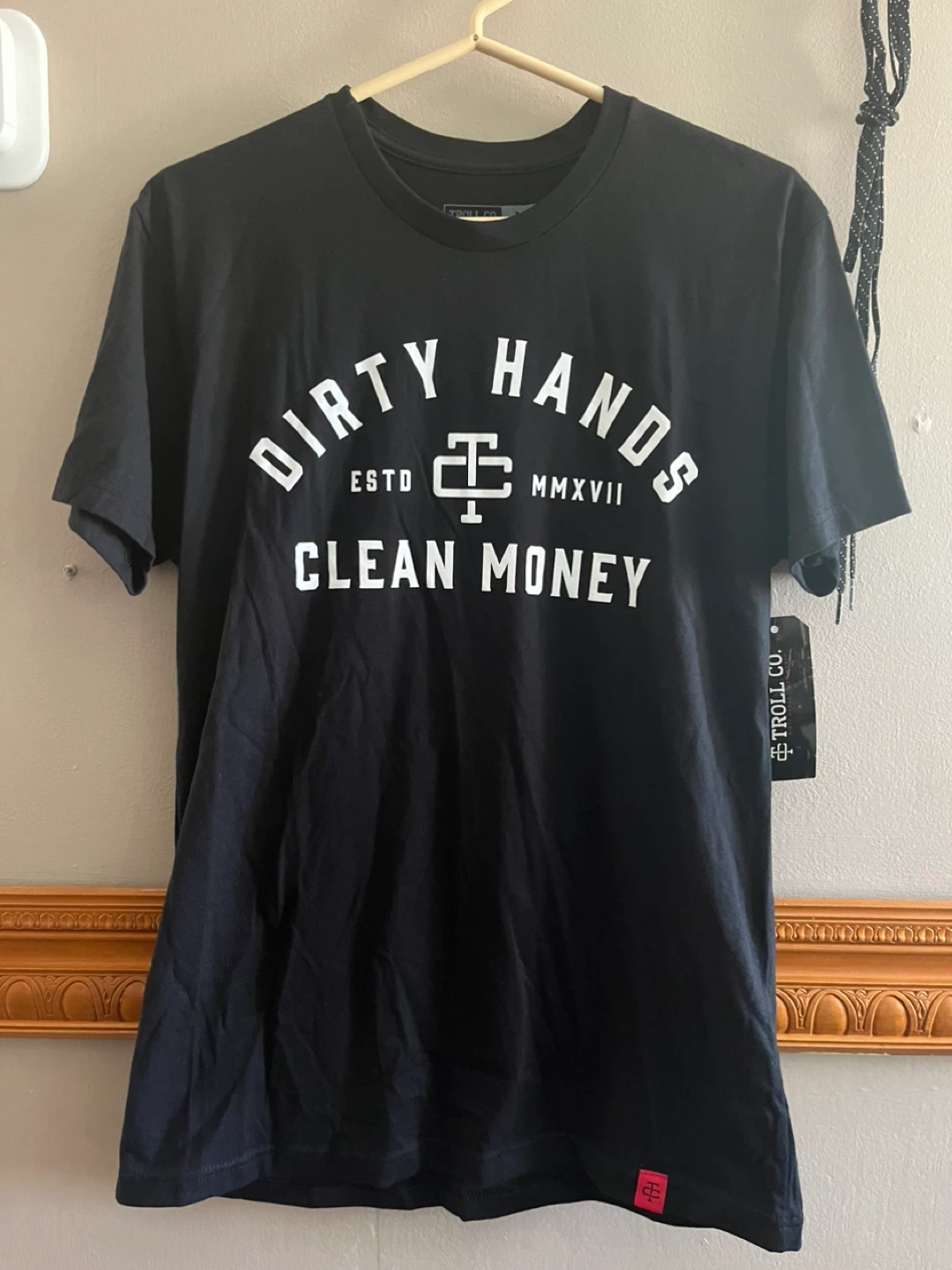 Troll Co. "Dirty Hands Clean Money" T-Shirt