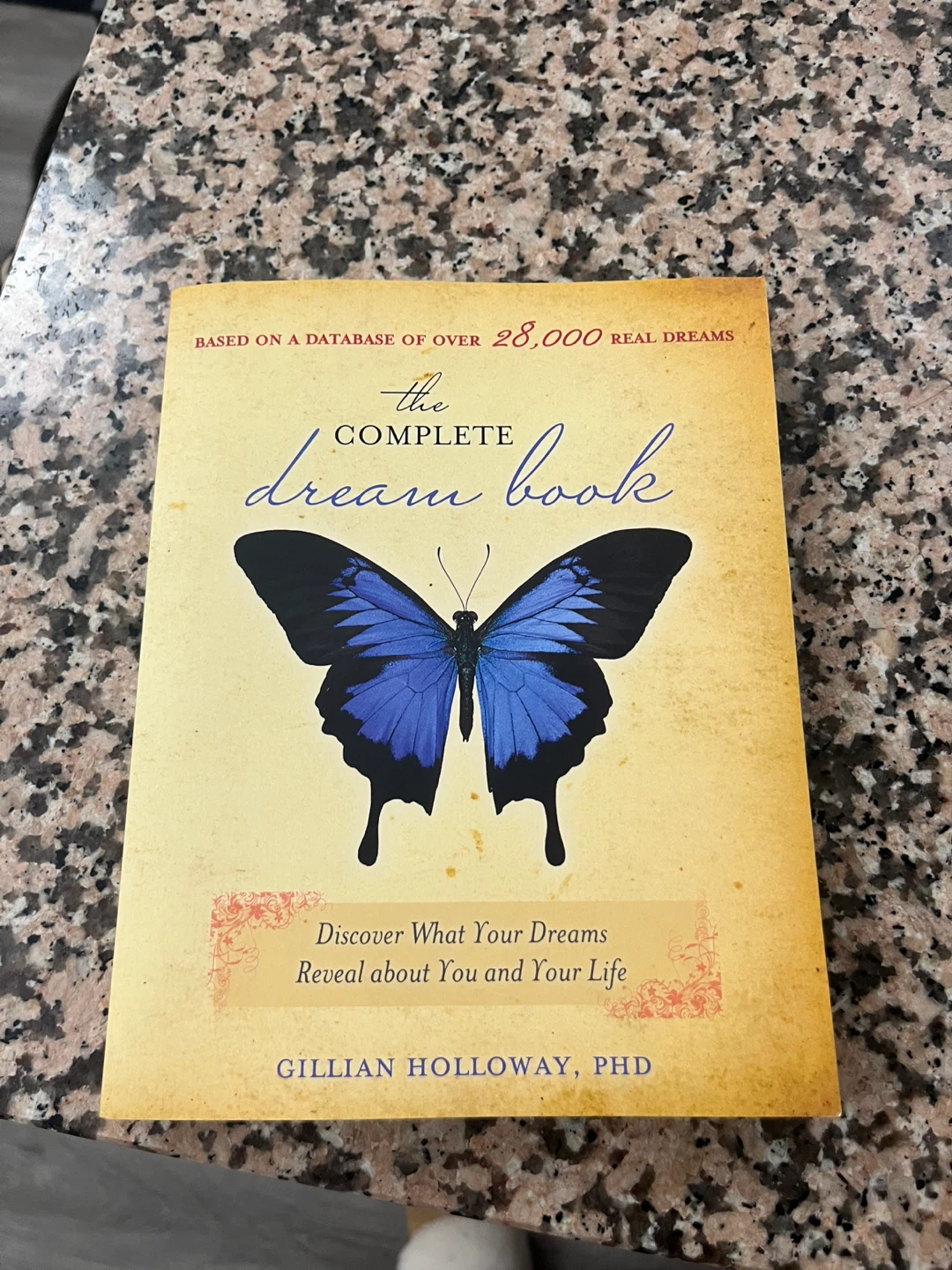 The Complete Dream Book by Gillian Holloway, PhD