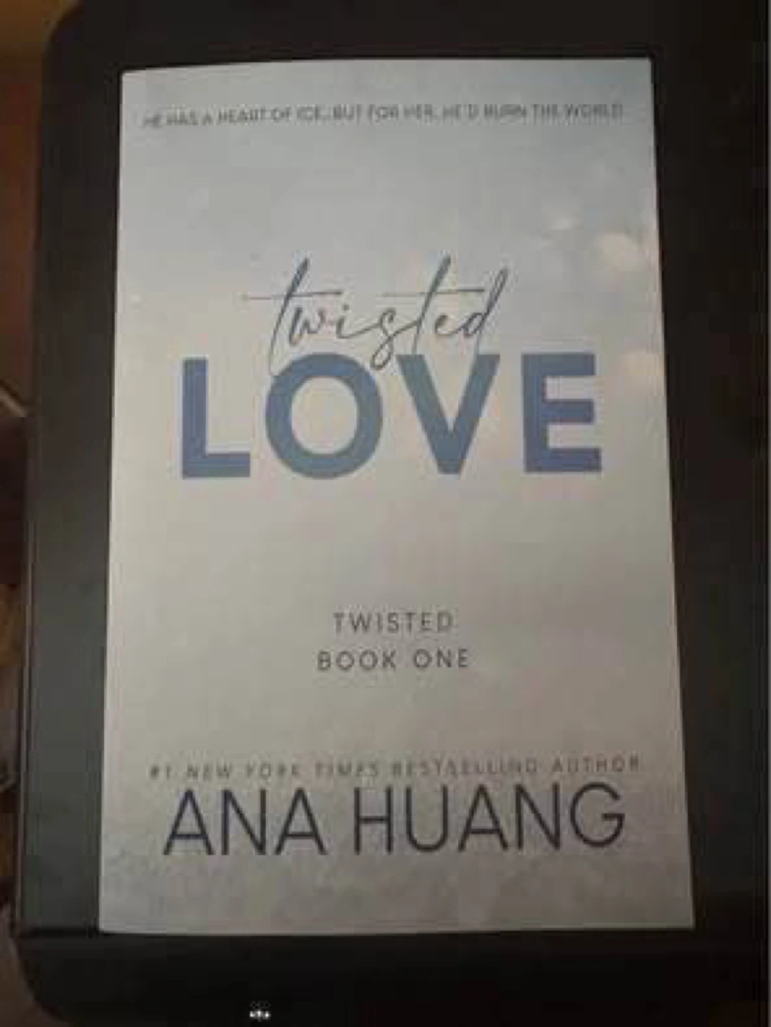 Twisted love by Ana Huang- Read once, Only $1