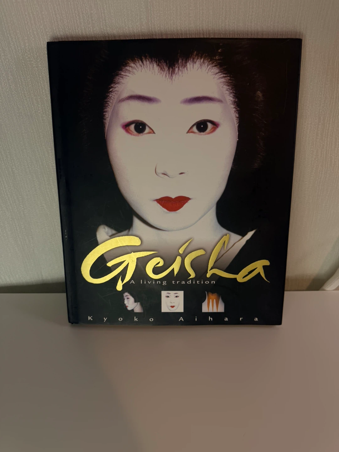 Geisha: A Living Tradition Book by Kyoko Aihara