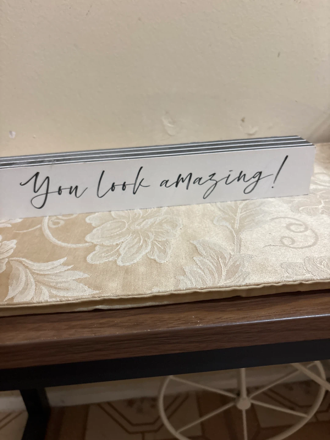⚽ Decorative Sign "You look amazing!"