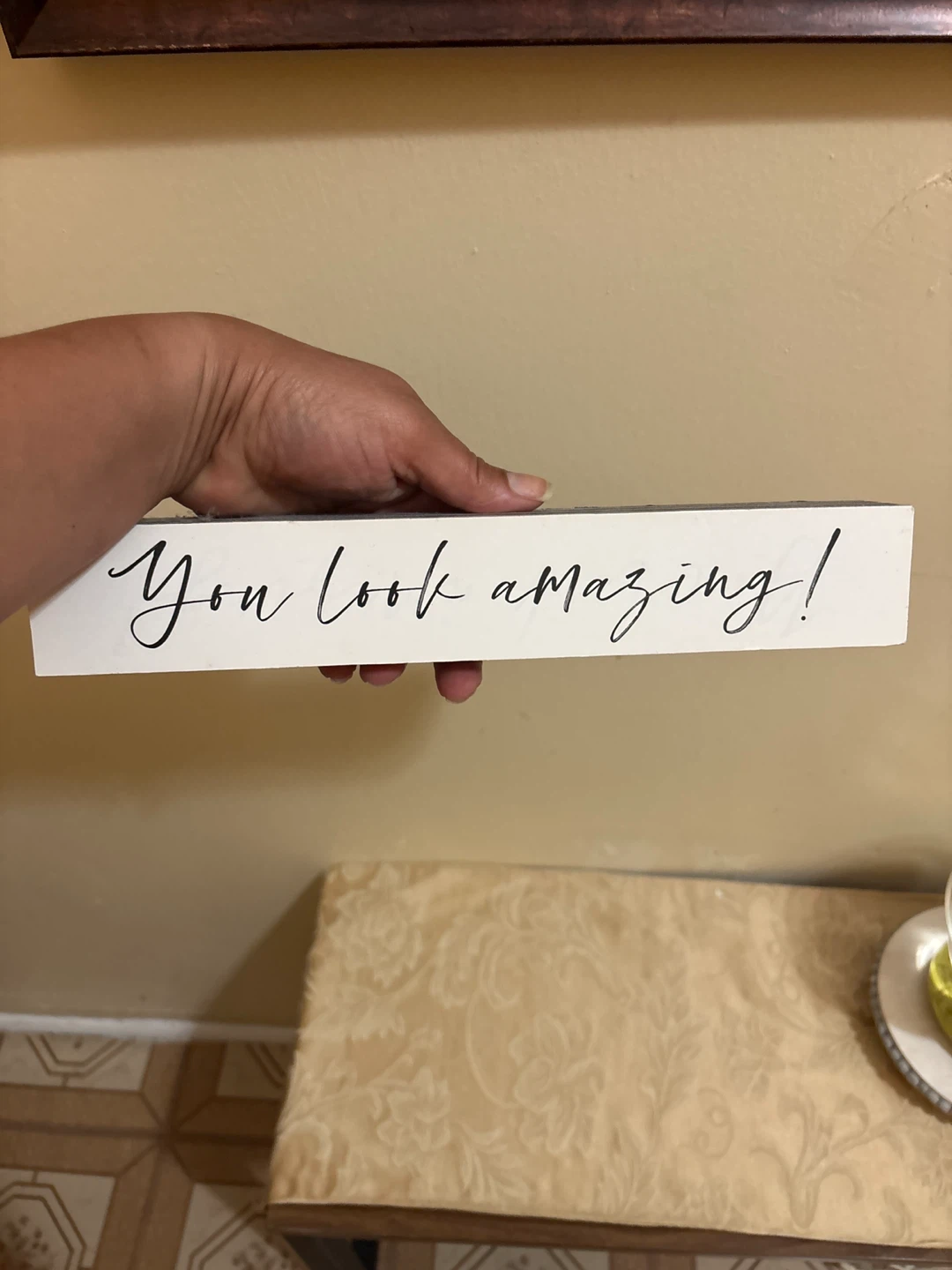 ⚽ Decorative Sign "You look amazing!" - photo 2