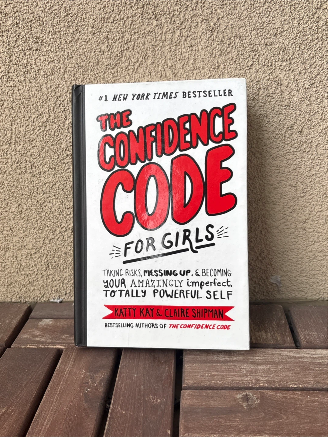 The Confidence Code for Girls Book - photo 4
