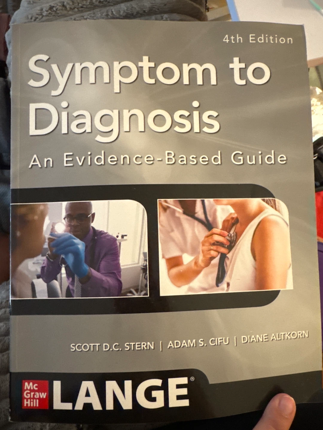 Symptom to Diagnosis: An Evidence-Based Guide 4th Edition