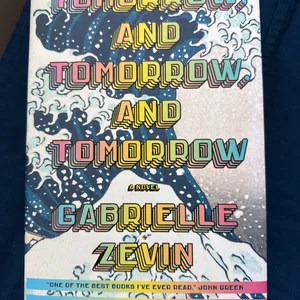 Tomorrow, and Tomorrow, and Tomorrow by Gabrielle Zevin
