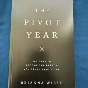 The Pivot Year by Brianna Wiest - 365 Daily Meditations Book