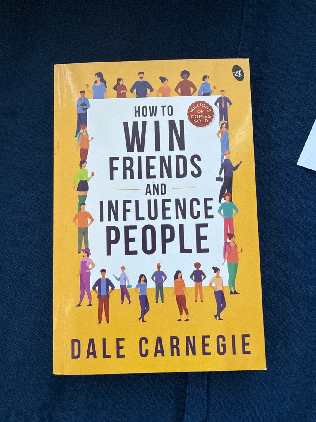 How to Win Friends and Influence People by Dale Carnegie
