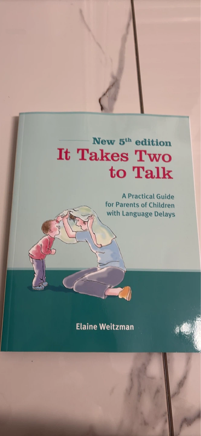 It Takes Two to Talk: A Practical Guide for Parents