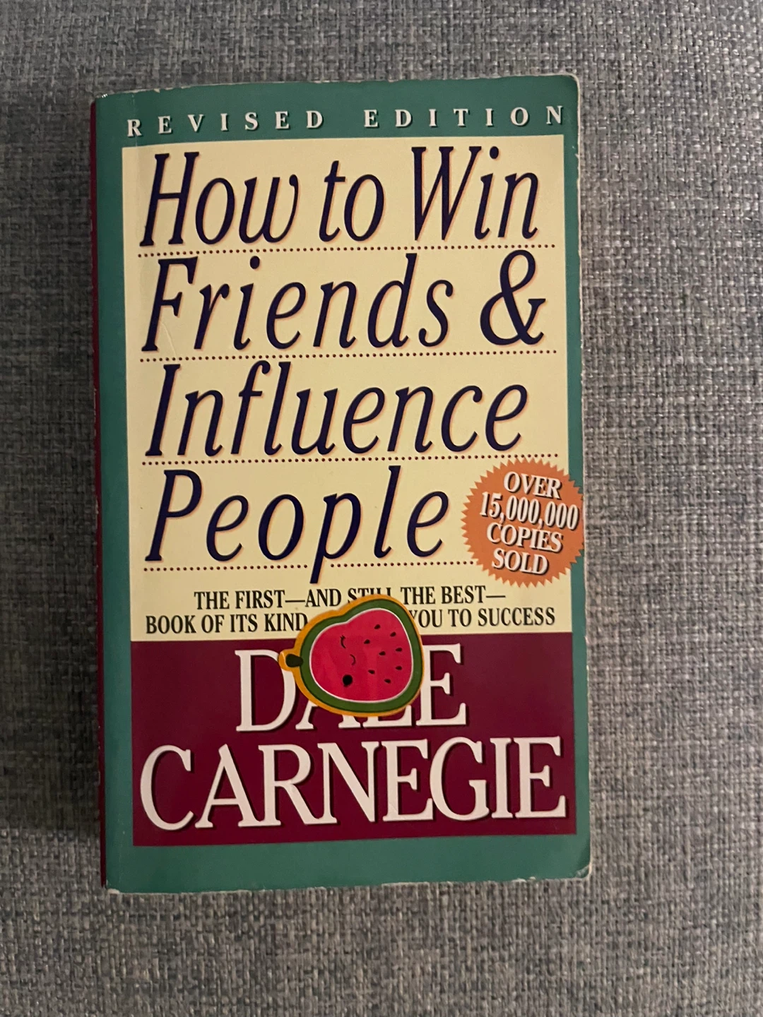 ⚽️How to Win Friends & Influence People by Dale Carnegie