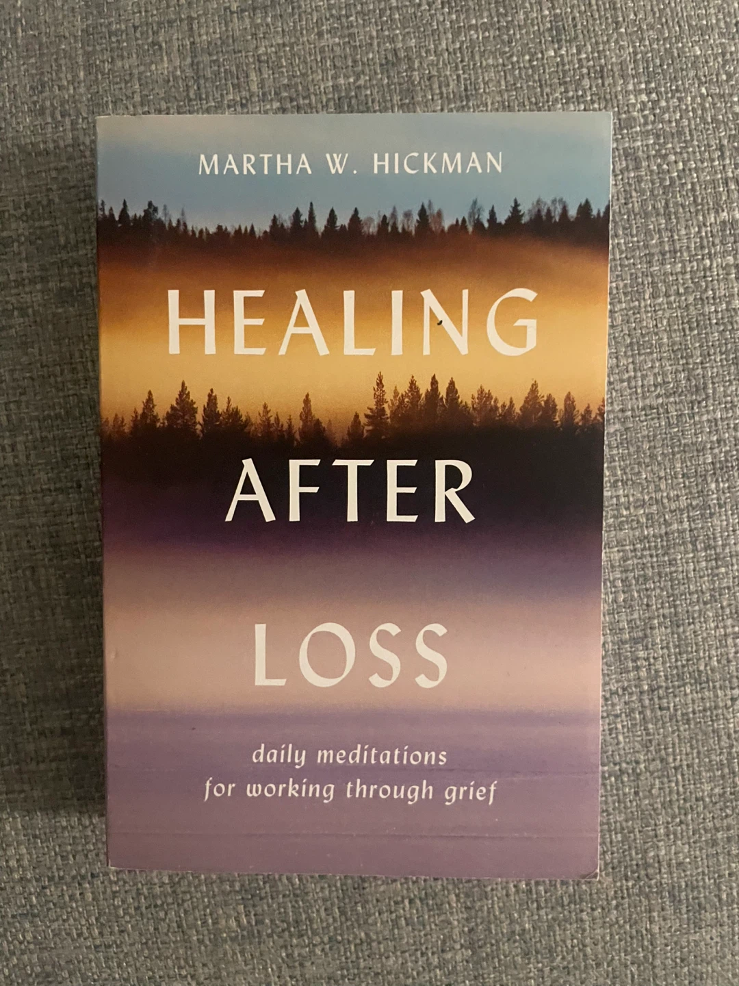 ⚽️Healing After Loss by Martha W. Hickman Book