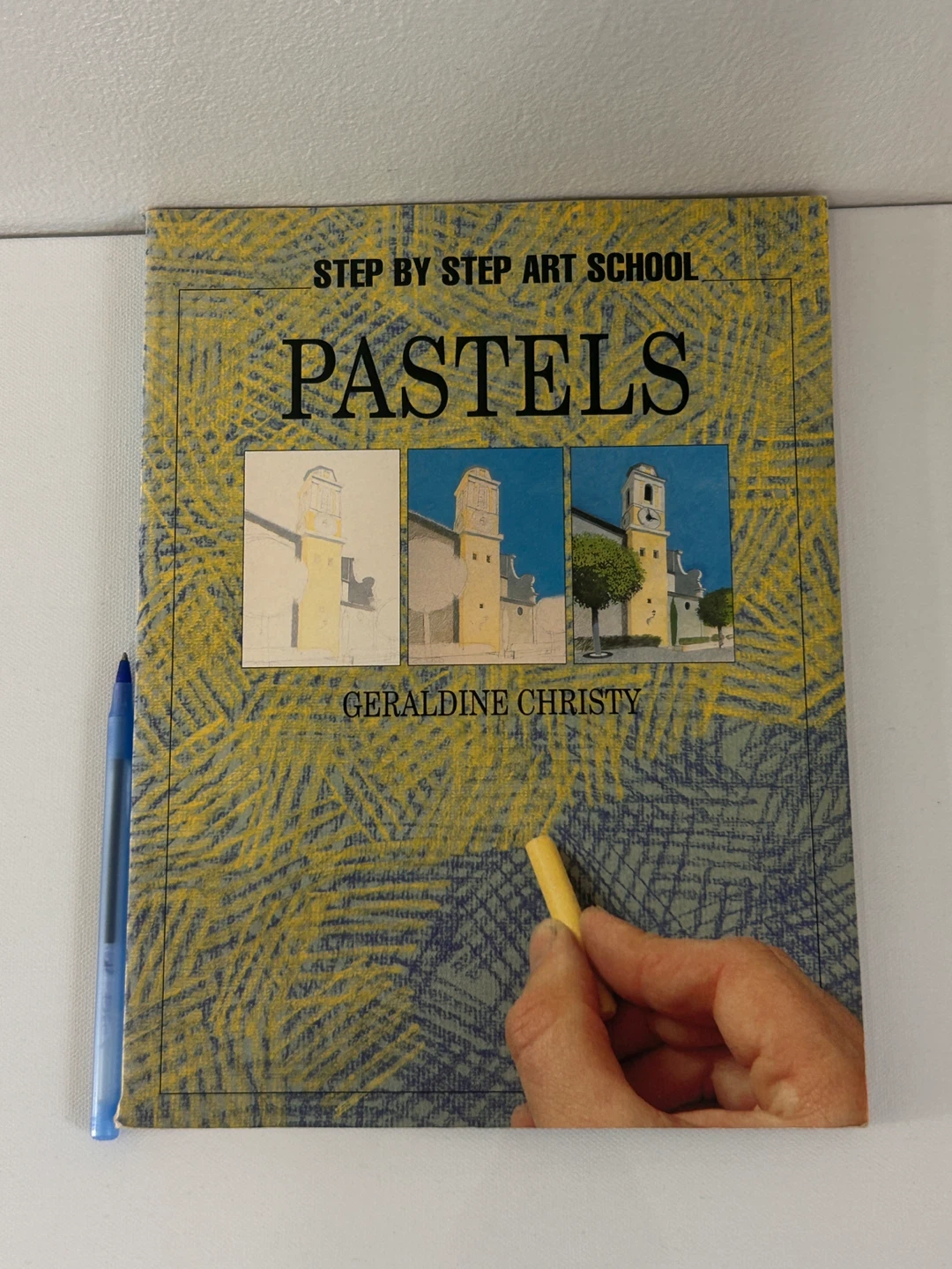 Step by Step Art School: Pastels Book by Geraldine Christy