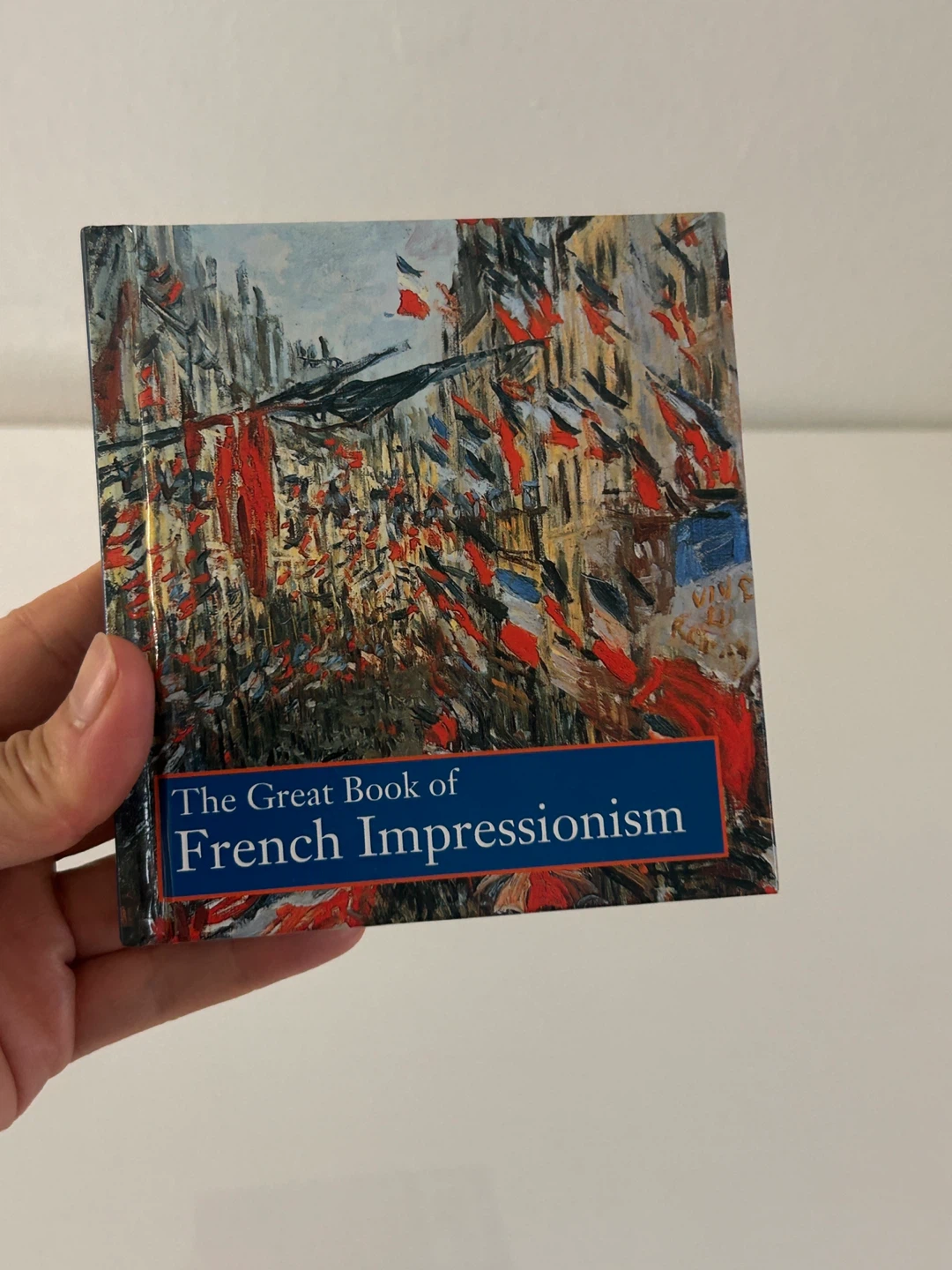 The Great Book of French Impressionism Book