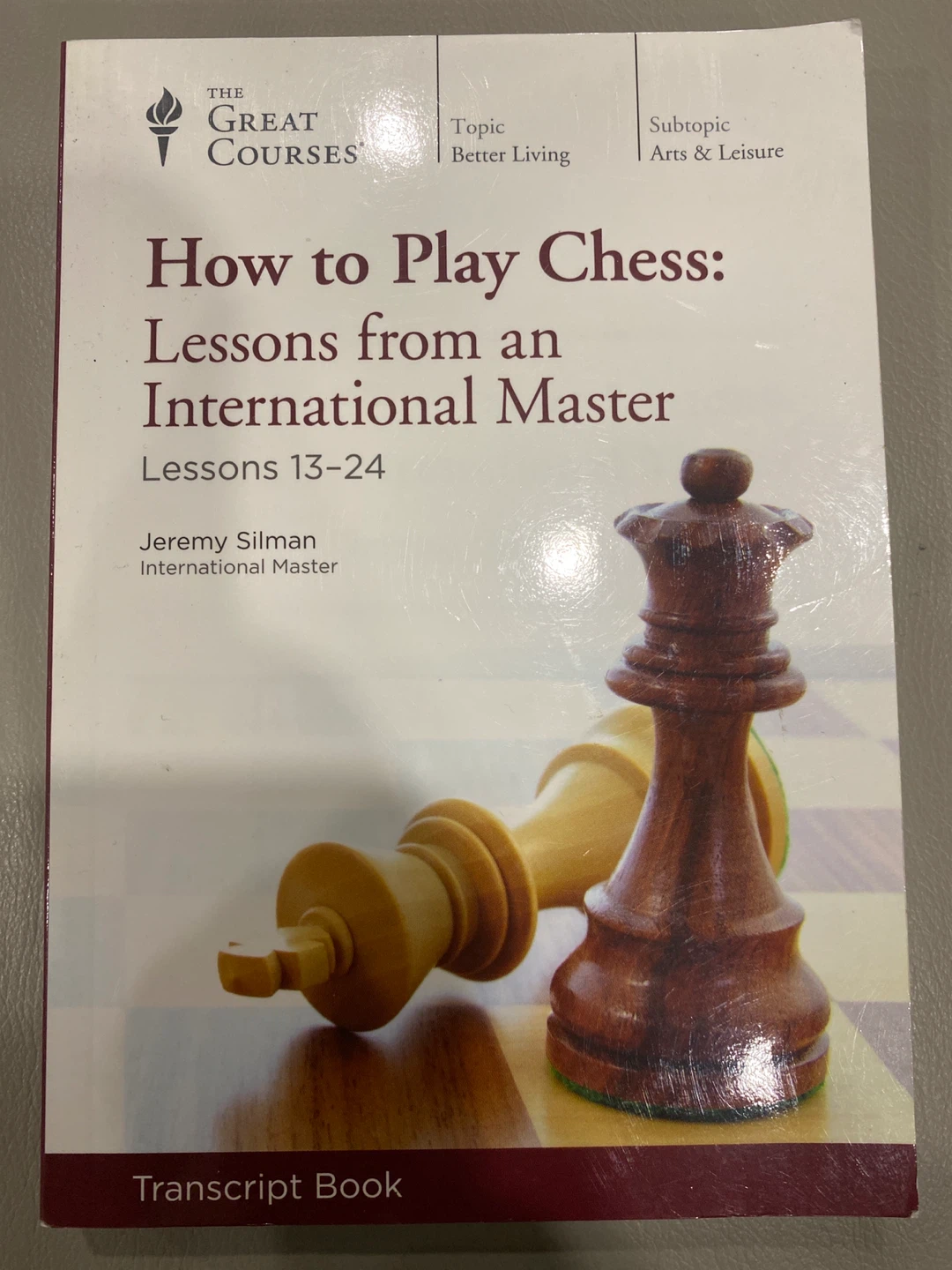 The Great Courses How to Play Chess Transcript Book