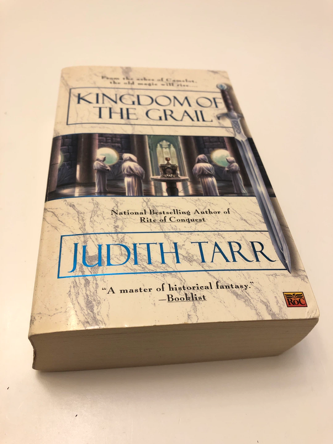 Kingdom of the Grail by Judith Tarr