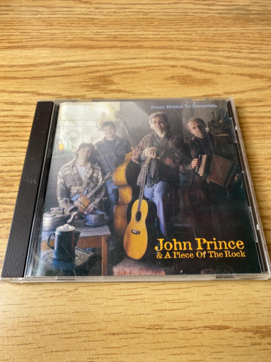 John Prince & A Piece Of The Rock - From Bristol To Bonavista CD