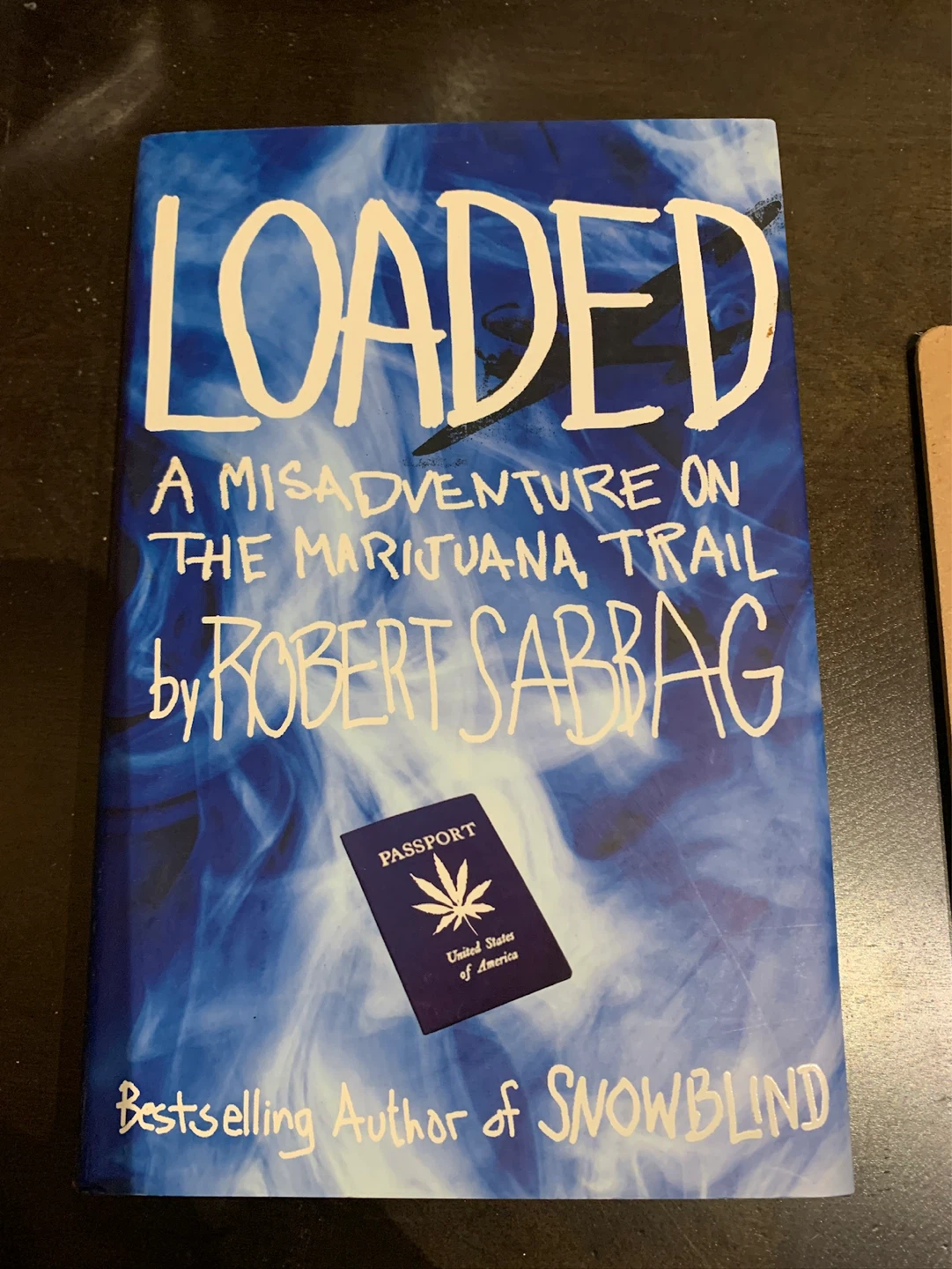 Loaded: A Misadventure on the Marijuana Trail ⚽️