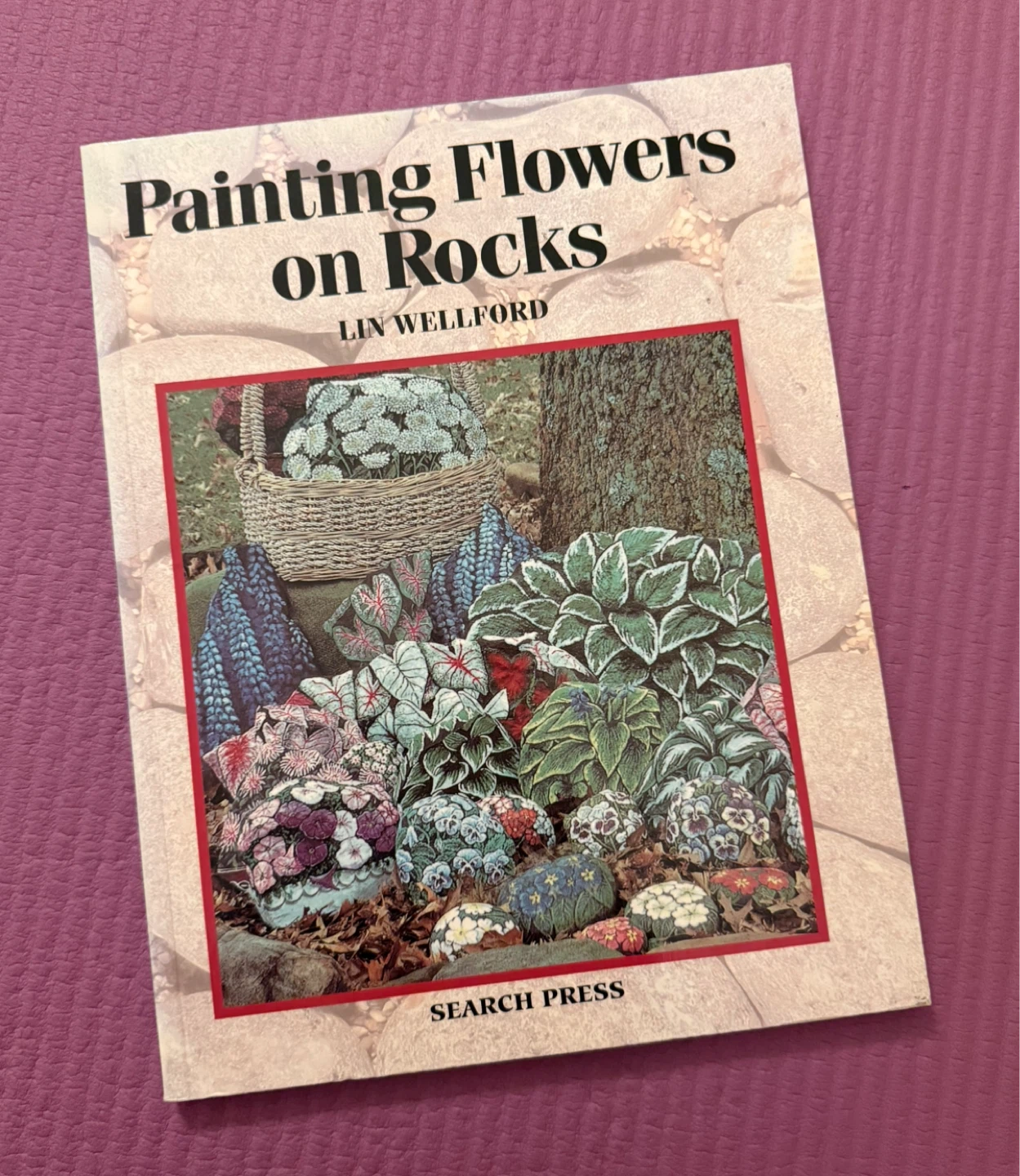 NEW⚽️Painting Flowers on Rocks by Lin Wellford - Craft Book
