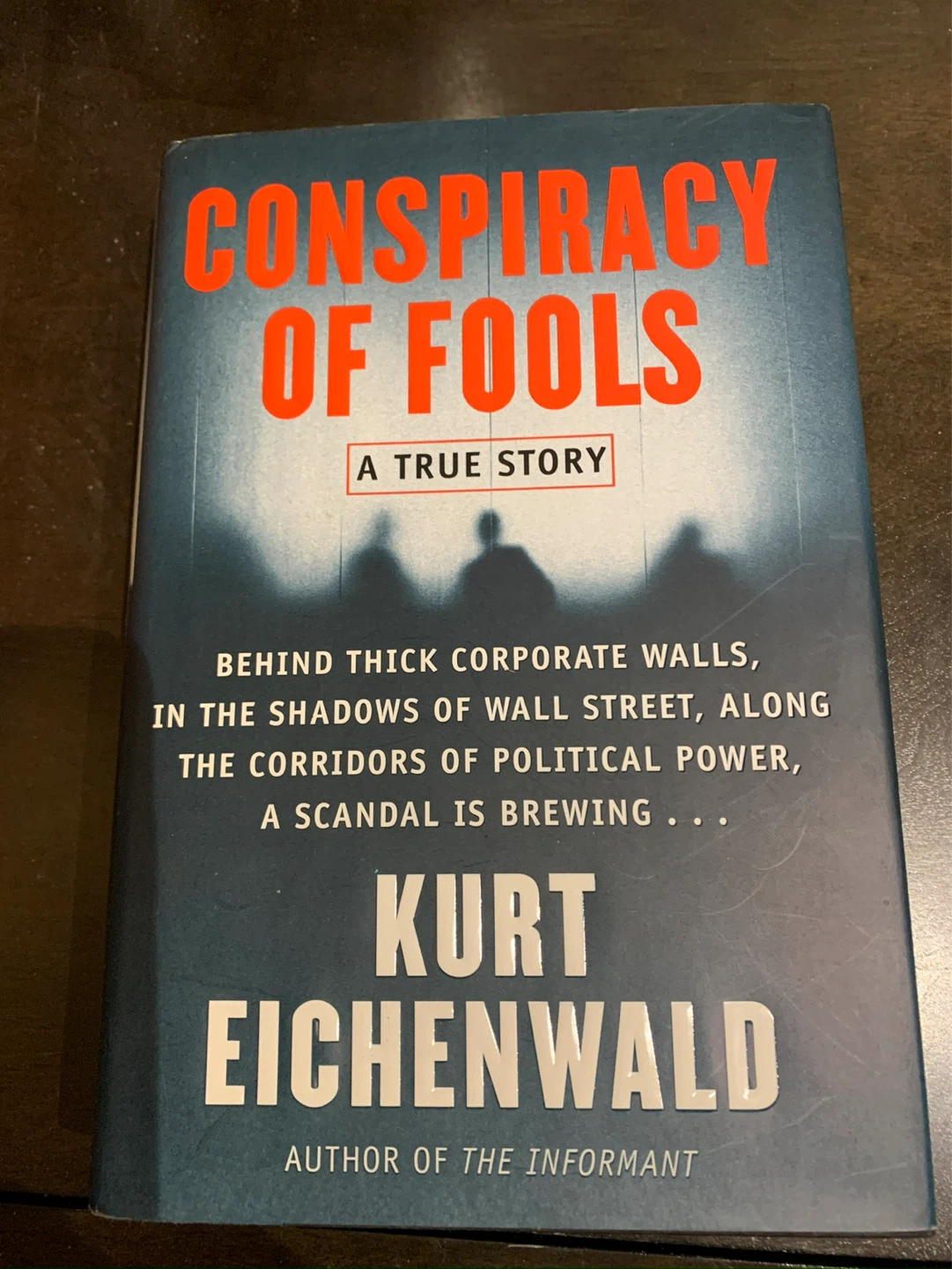 Conspiracy of Fools: A True Story by Kurt Eichenwald ⚽️