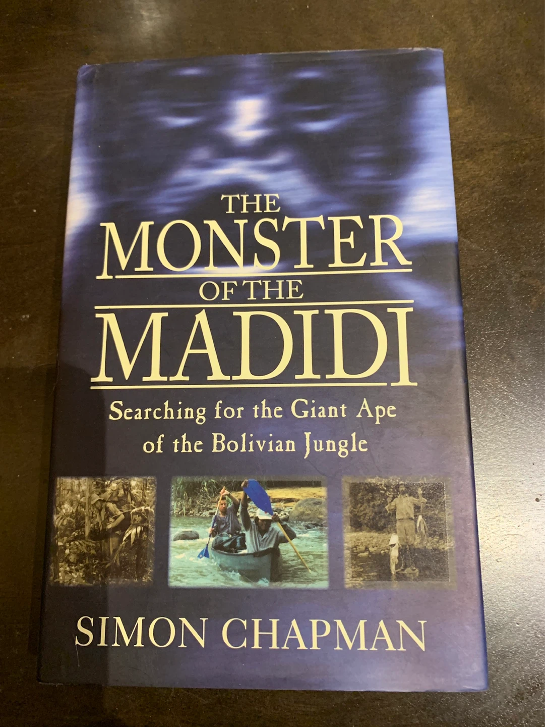 The Monster of the Madidi by Simon Chapman Book ⚽️