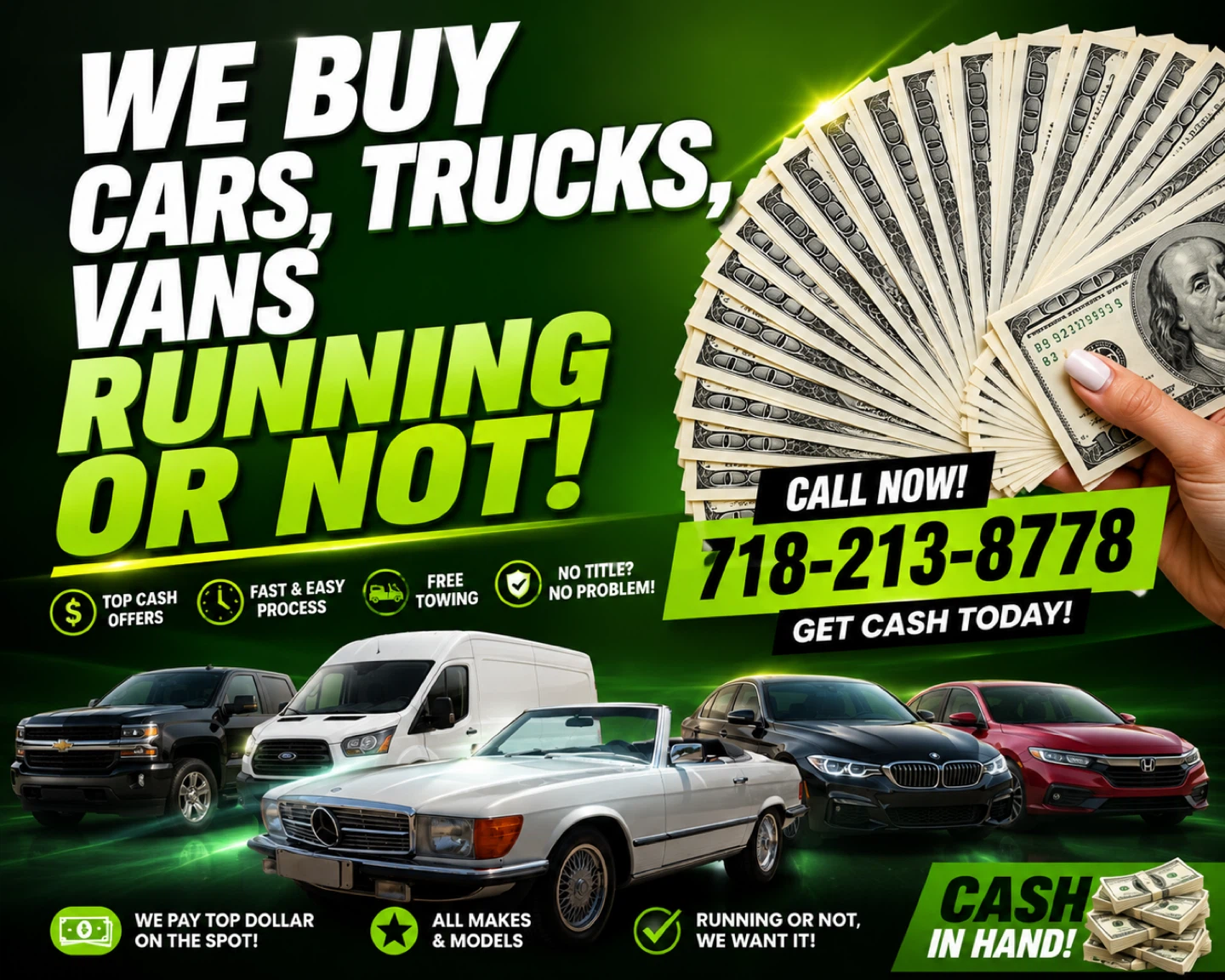 We Buy Cars, Trucks, and Vans - Running or Not!