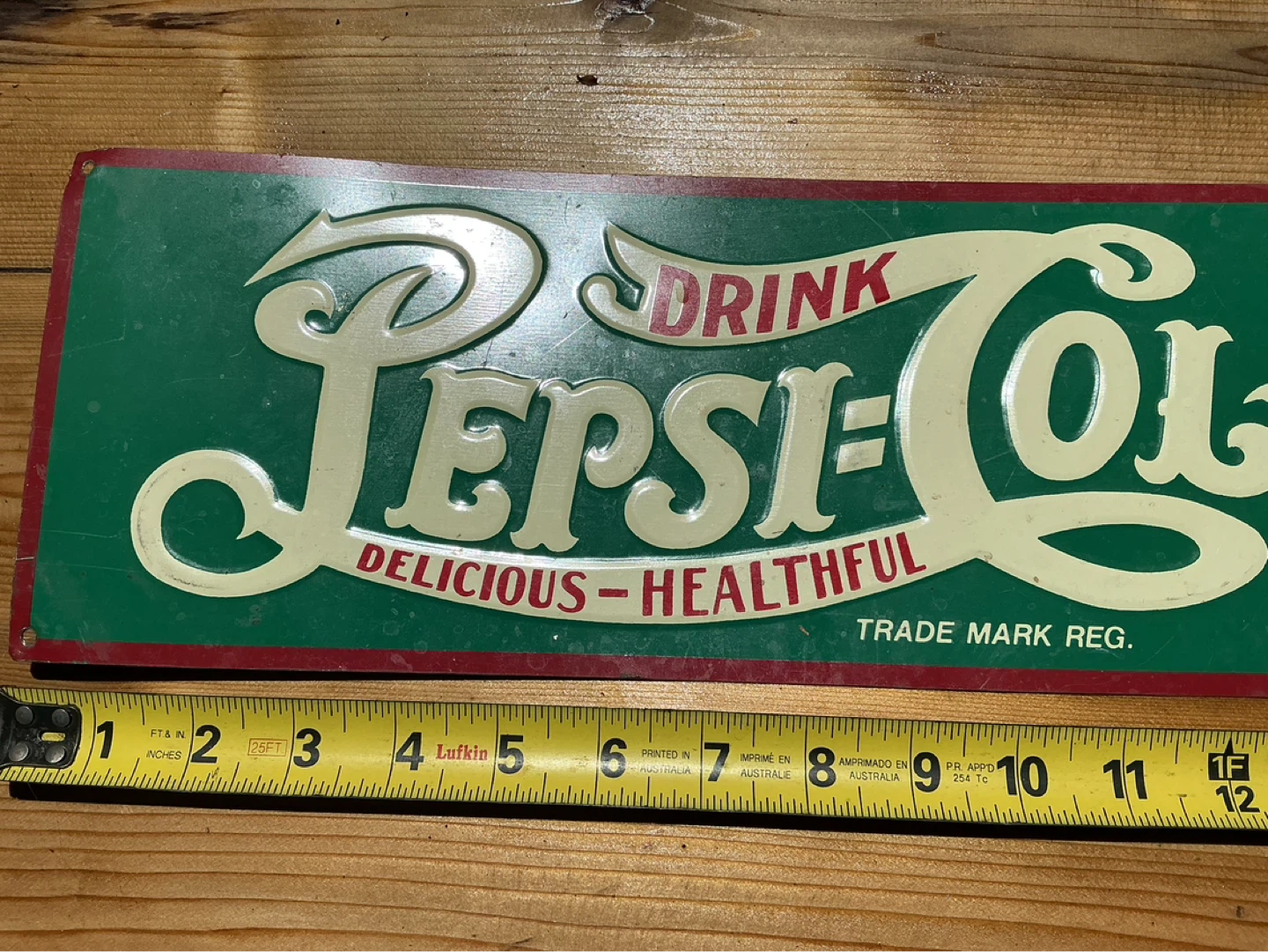 DRINK PEPSI-COLA DELICIOUS HEALTHFUL Tin Sign - photo 2