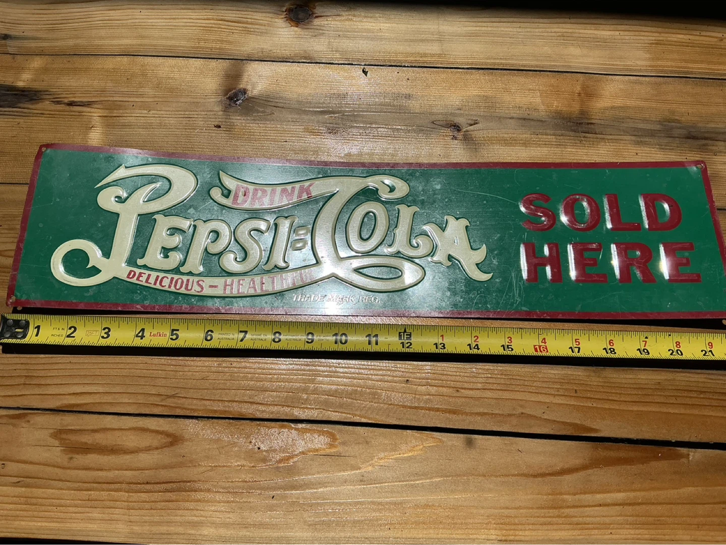 DRINK PEPSI-COLA DELICIOUS HEALTHFUL Tin Sign