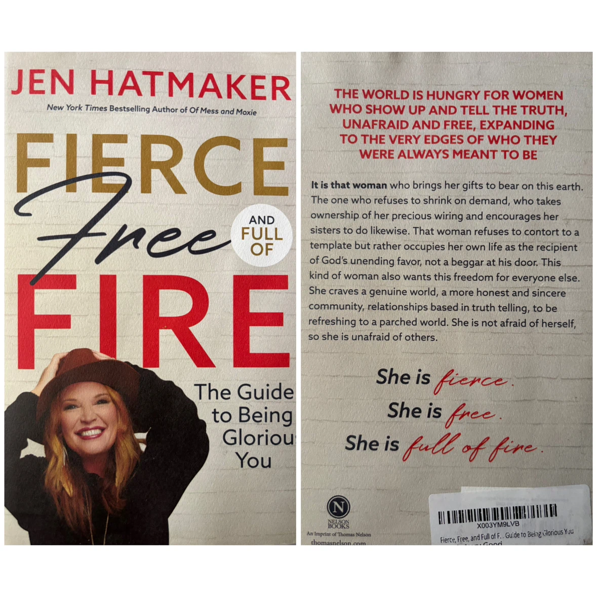 “Fierce, Free, And Full Of Fire”