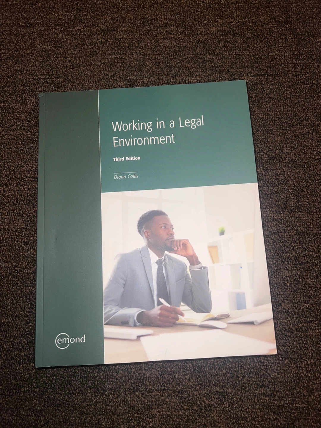 Working in a Legal Environment - Third Edition