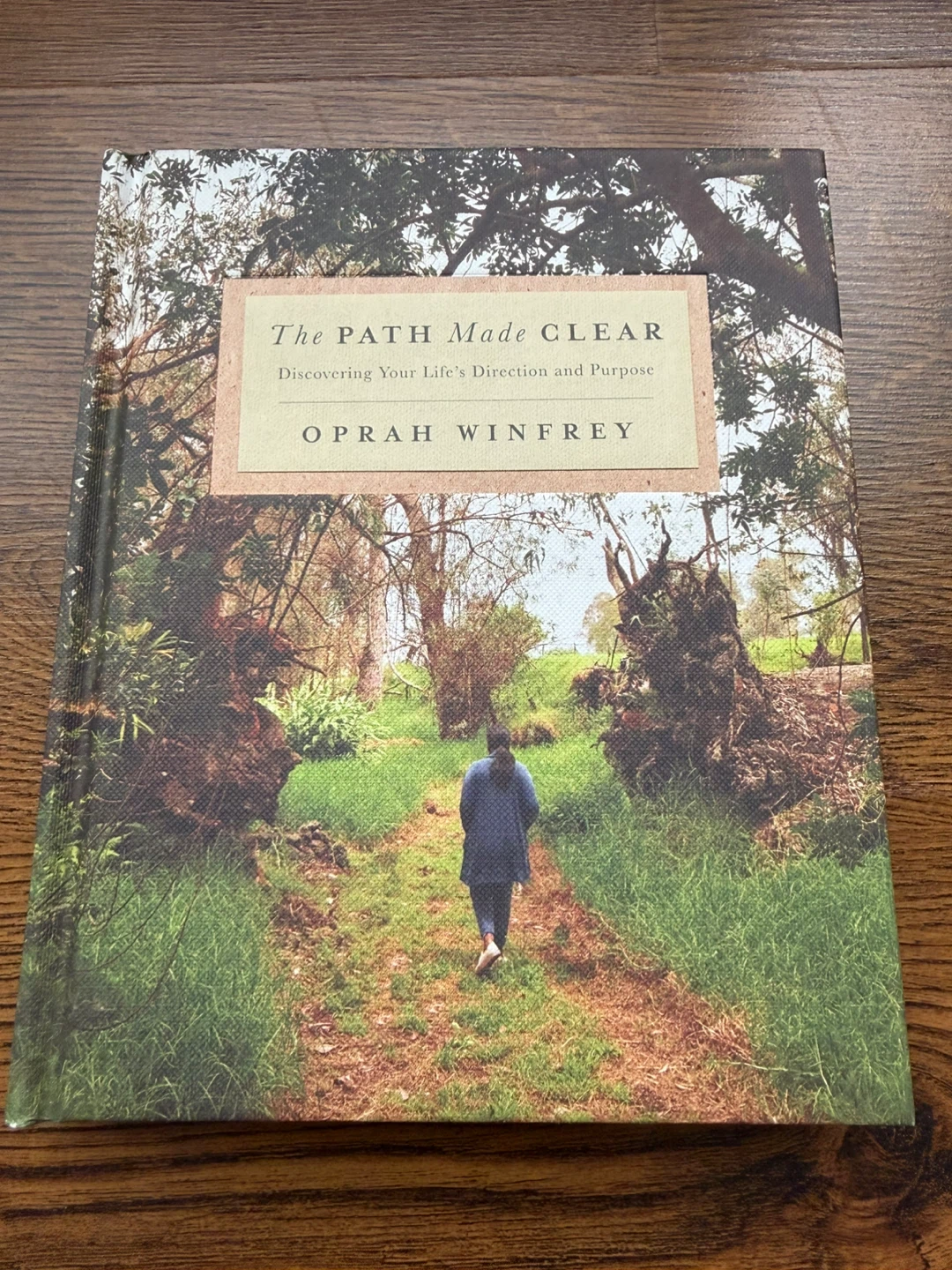 The Path Made Clear by Oprah Winfrey Book
