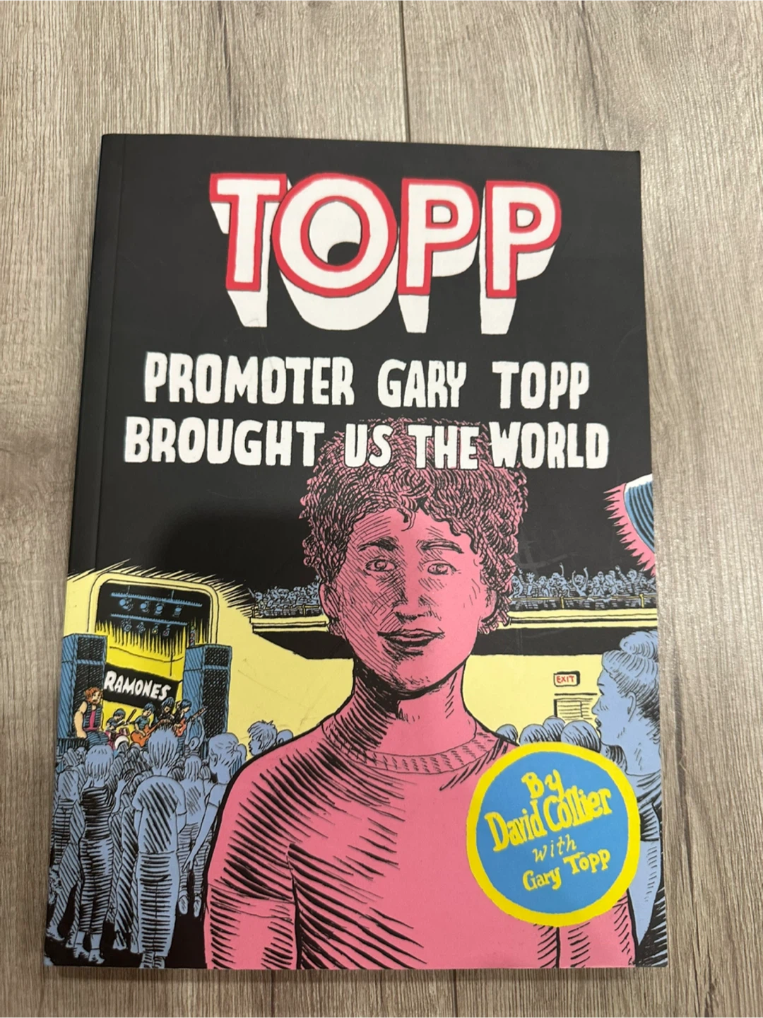 Promoter Gary Topp Brought Us The World Graphic Novel