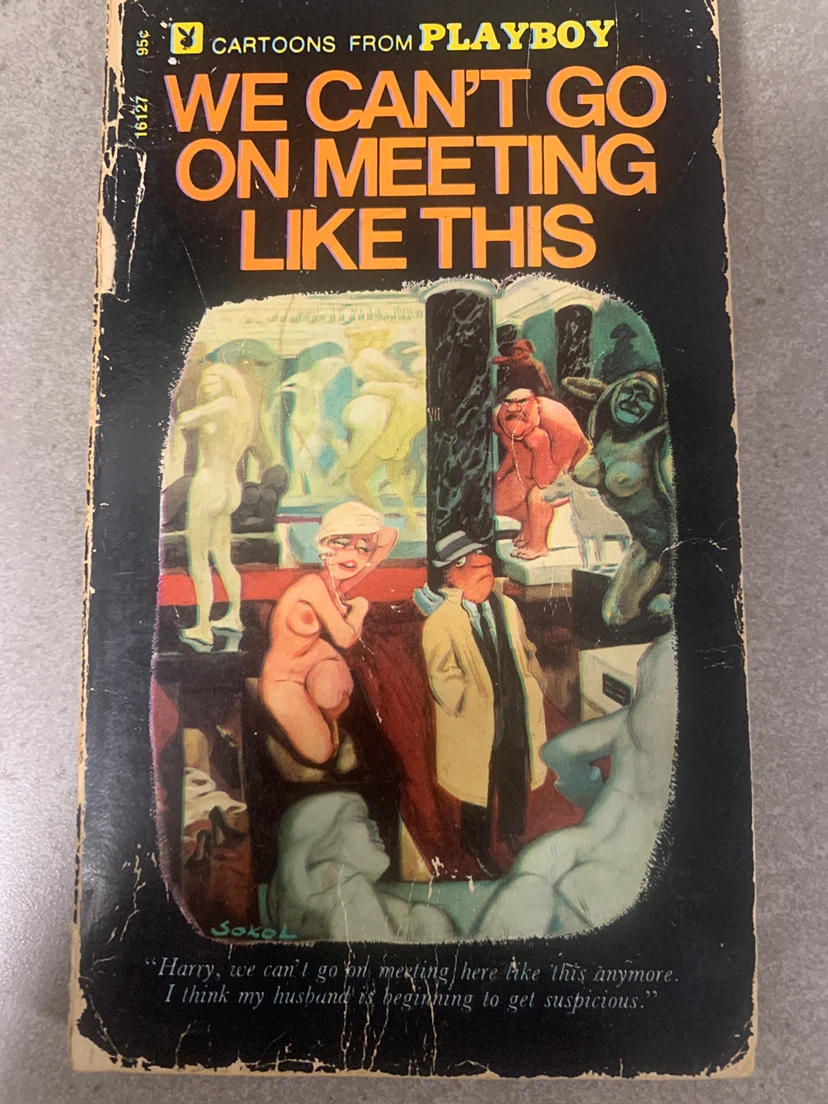 Cartoons from Playboy: We Can't Go On Meeting Like This Book - photo 2