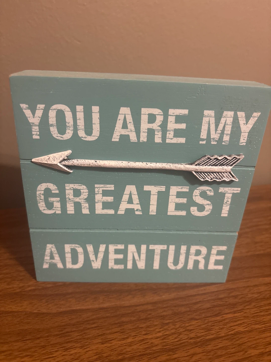 C ⚽ lever Captions "You Are My Greatest Adventure" Block Sign
