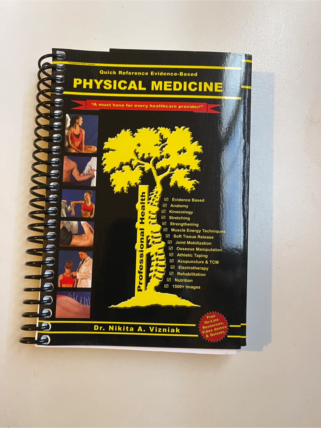 Quick Reference Evidence-Based Physical Medicine Manual