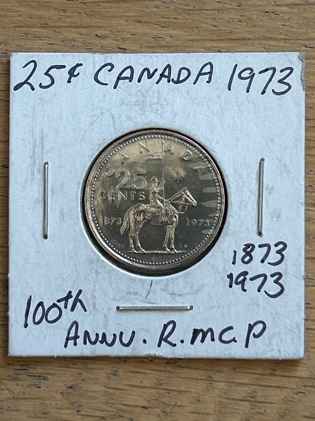 Canada 25 Cents Coin 1973 - 100th Anniv. R.m.c.p.