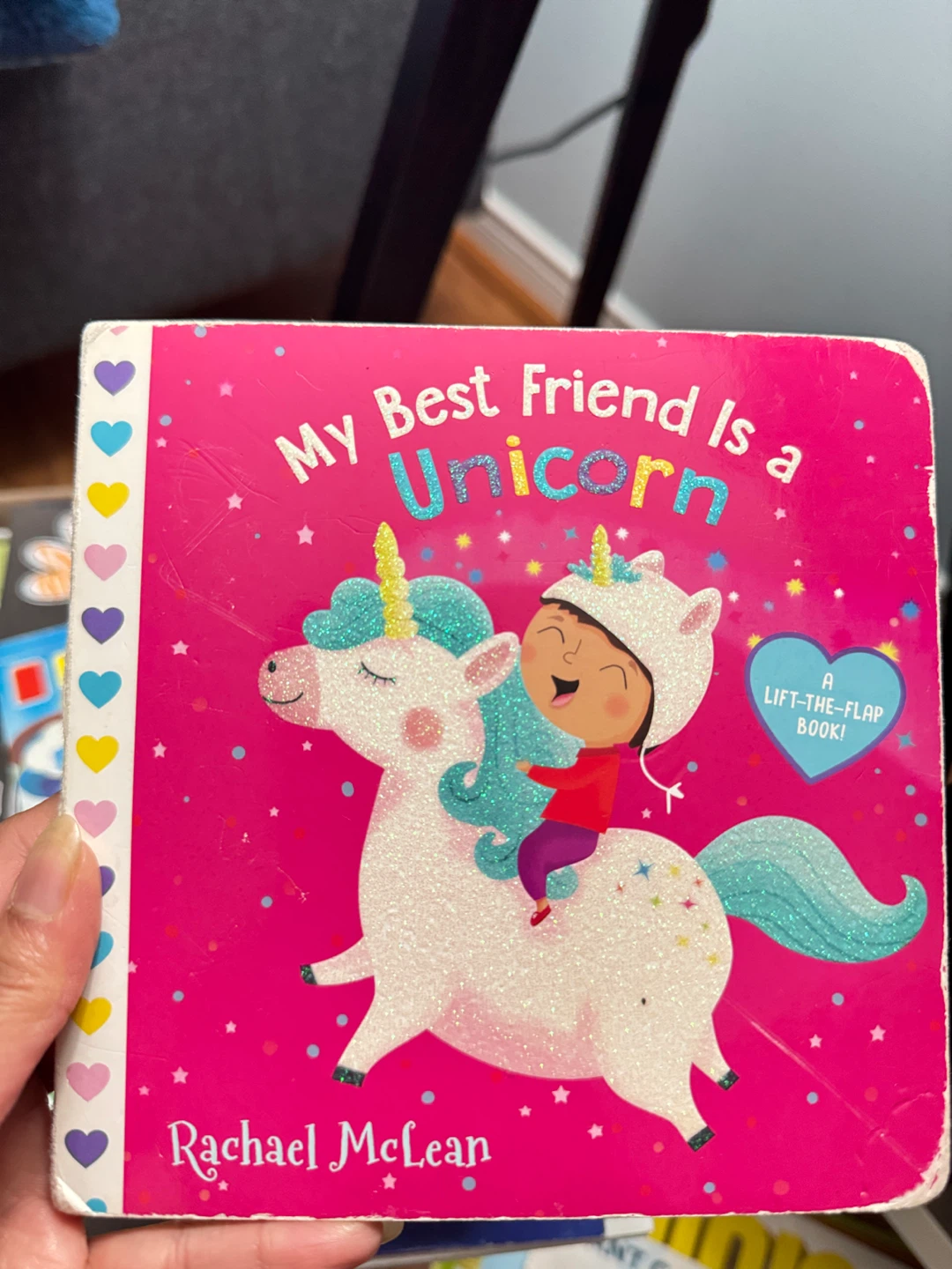 My Best Friend Is A Unicorn Lift-the-Flap Book