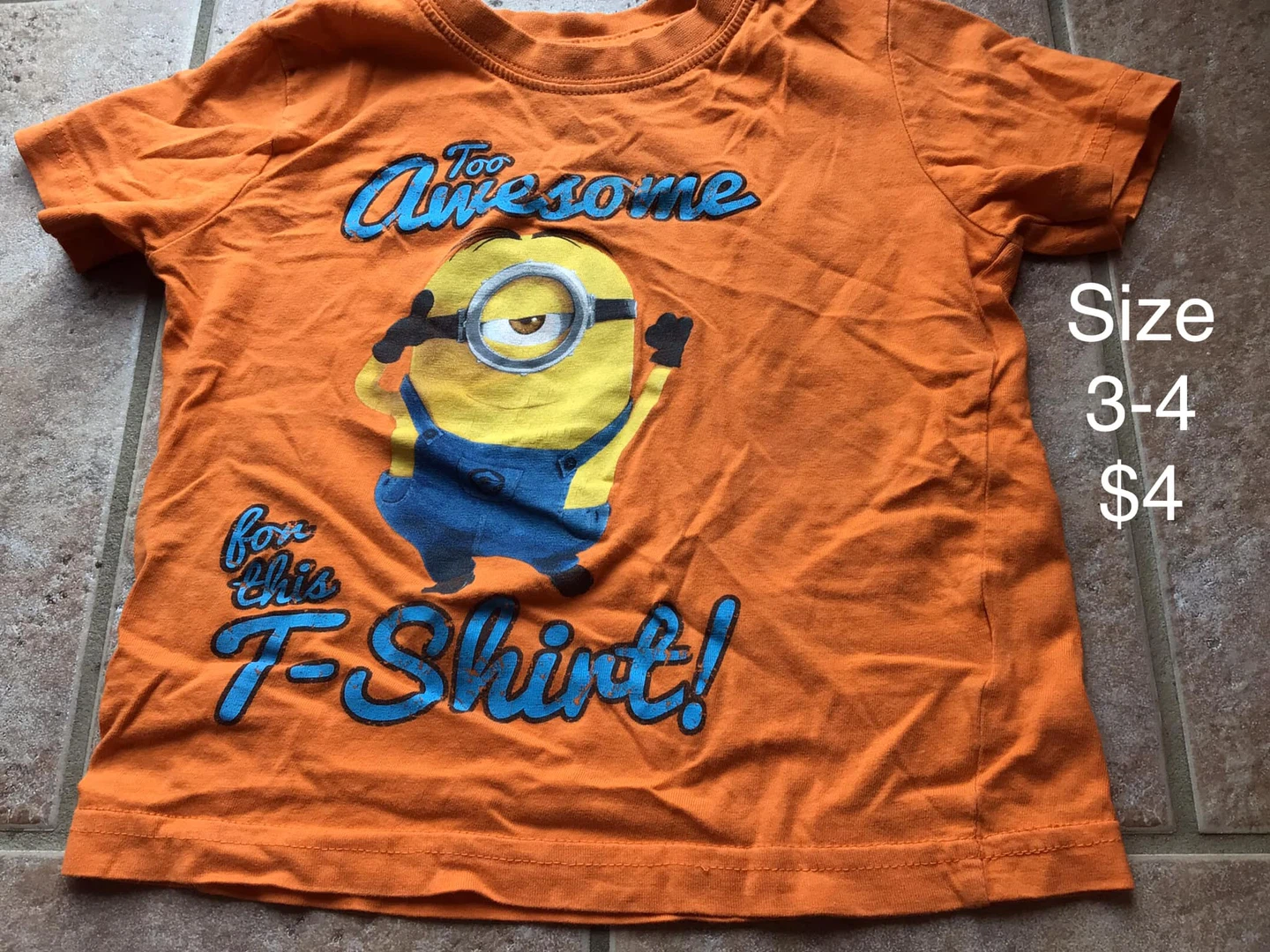 Orange Minions "Too Awesome for this T-Shirt!"  Size 3-4 ⚽️