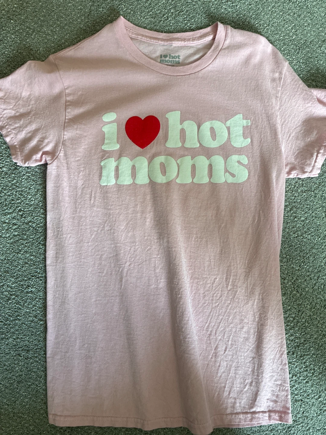 I Love Hot Moms T-Shirt Pink Size Small