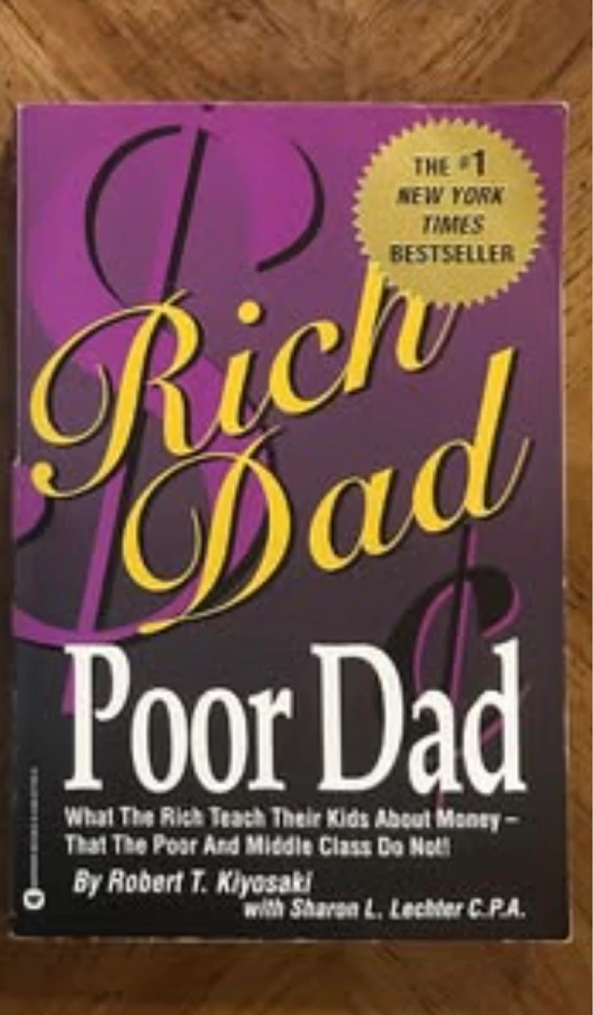 Rich Dad Poor Dad by Robert T. Kiyosaki Book
