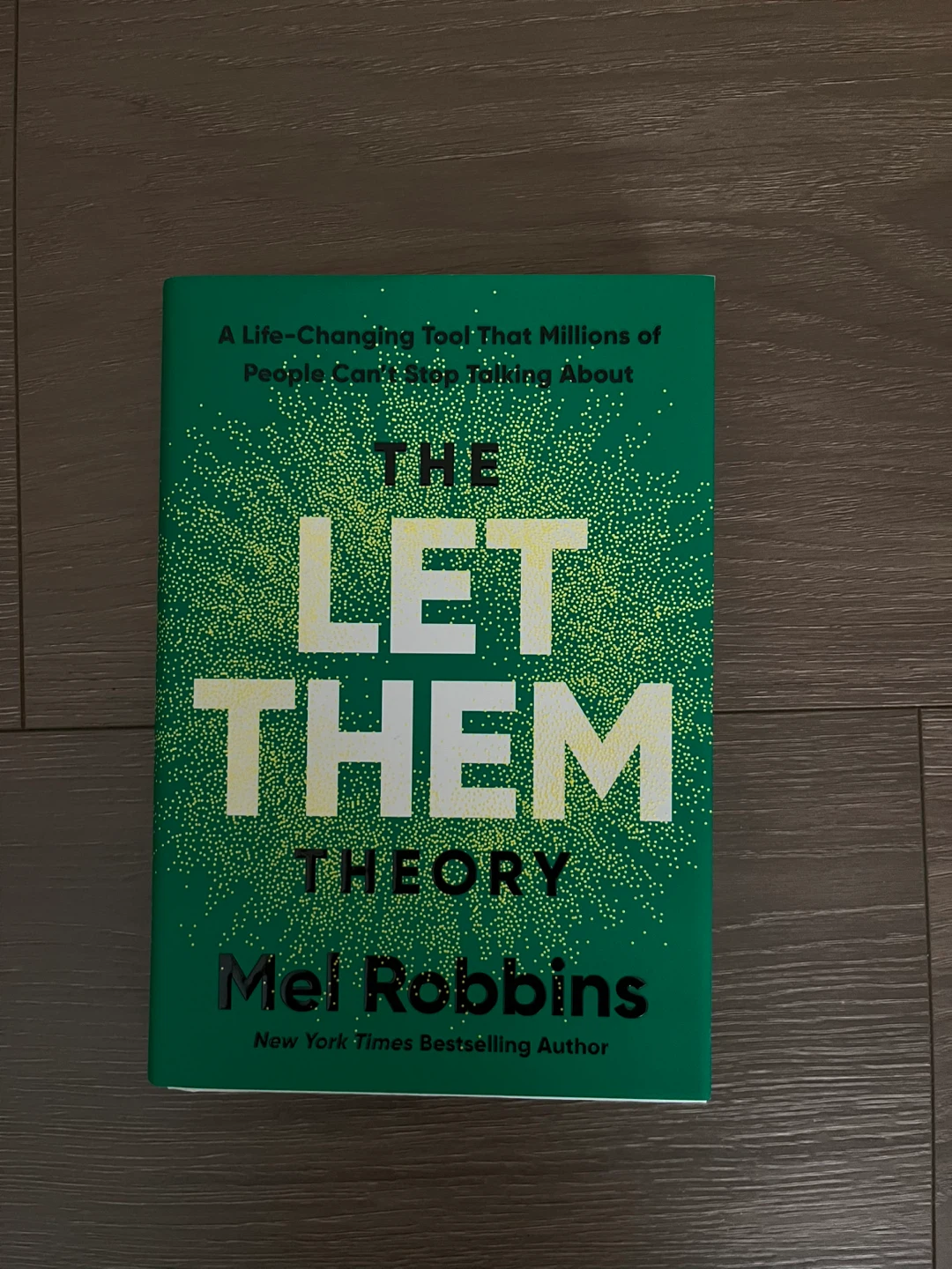 The Let Them Theory by Mel Robbins