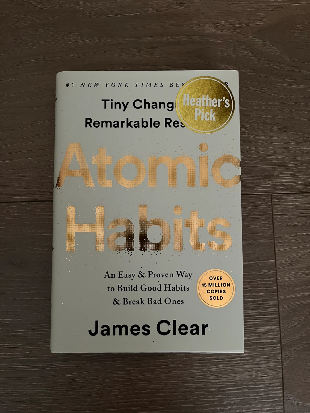 Atomic Habits by James Clear - #1 New York Times Bestseller