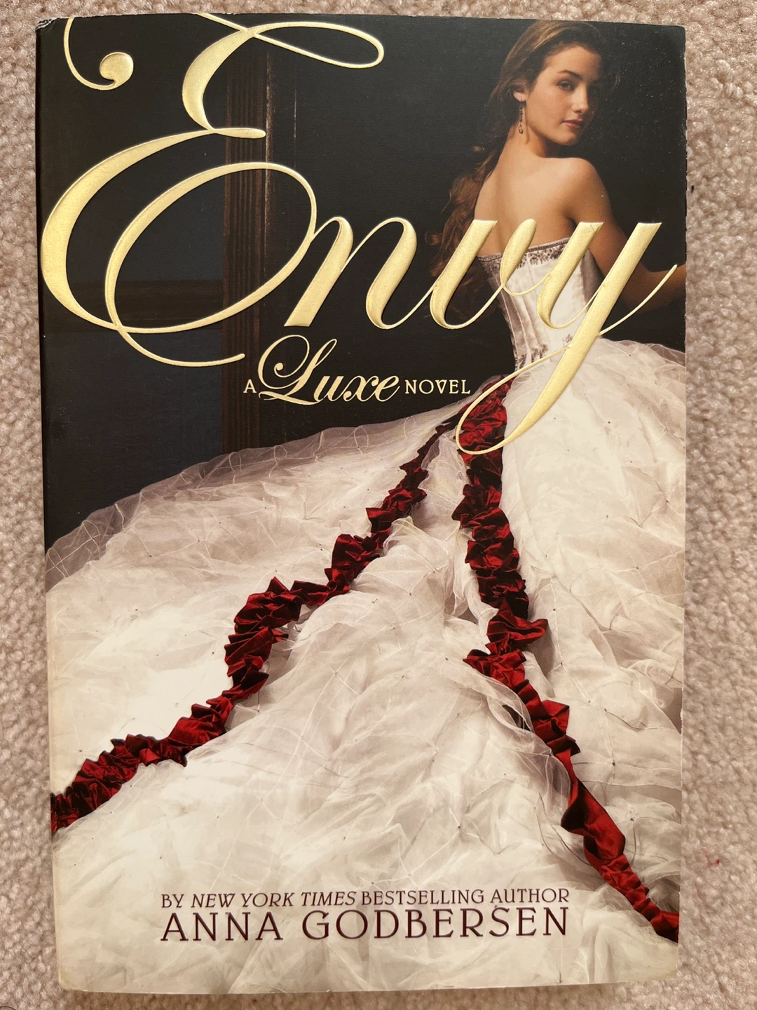 Envy: A Luxe Novel by Anna Godbersen