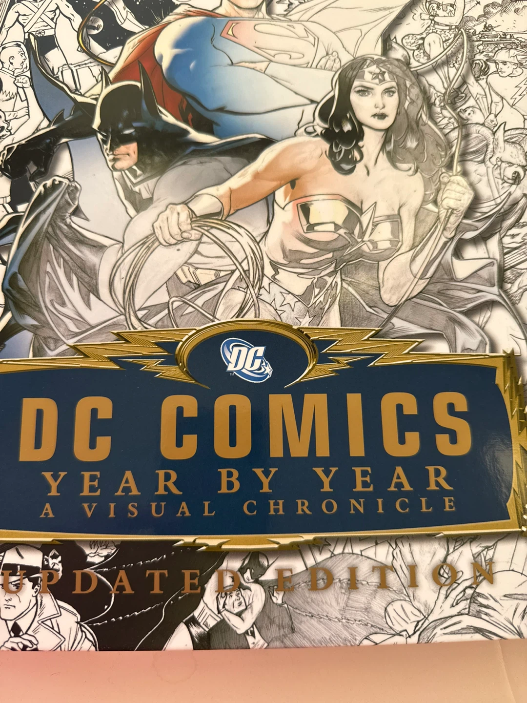 DC Comics Year by Year A Visual Chronicle Updated Edition - photo 5