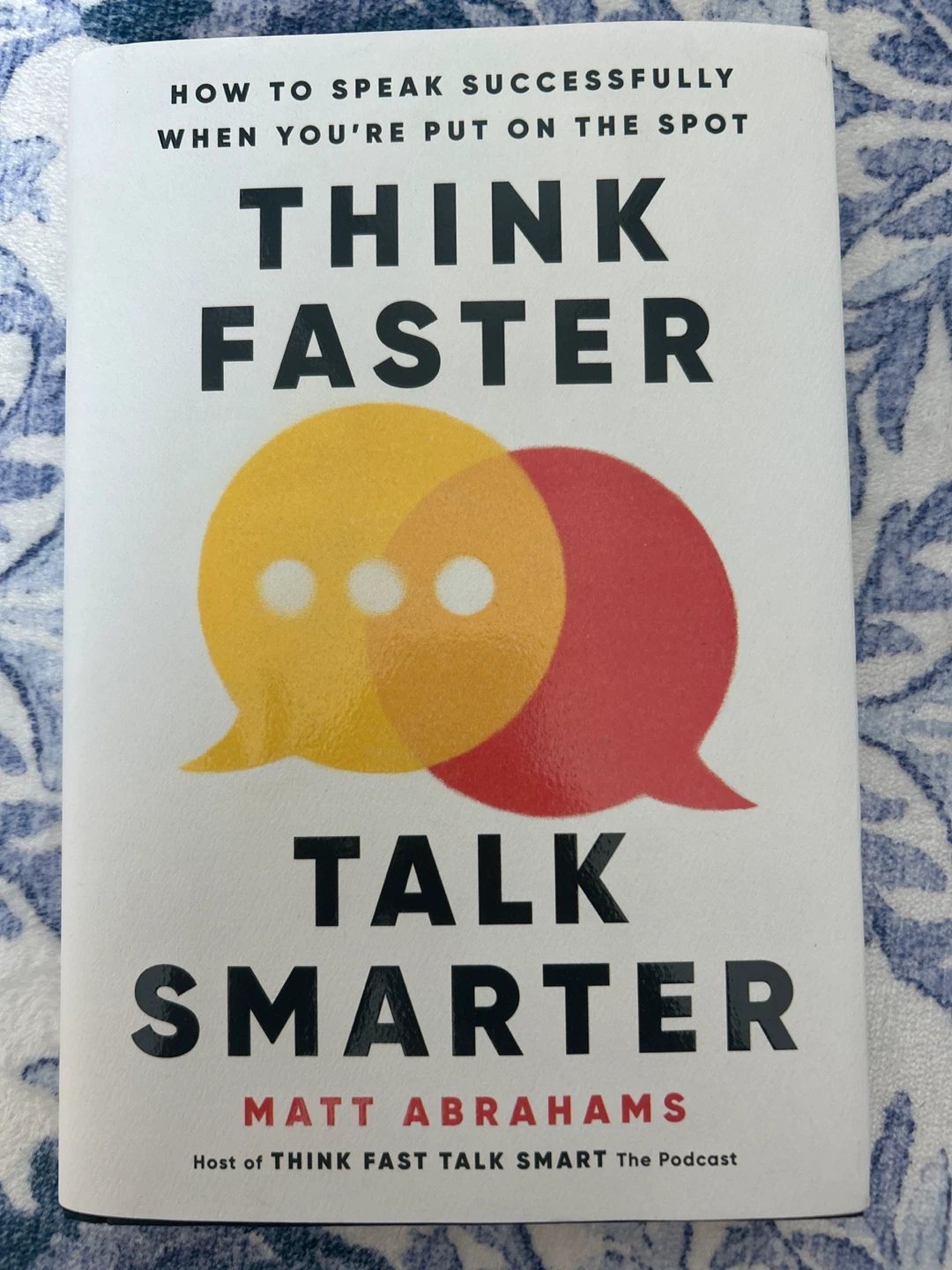(Hardcover) Think Faster, Talk Smarter