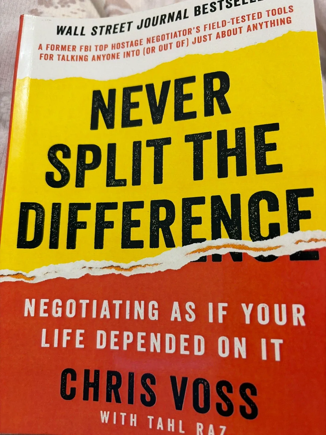 Never Split the Difference by Chris Voss