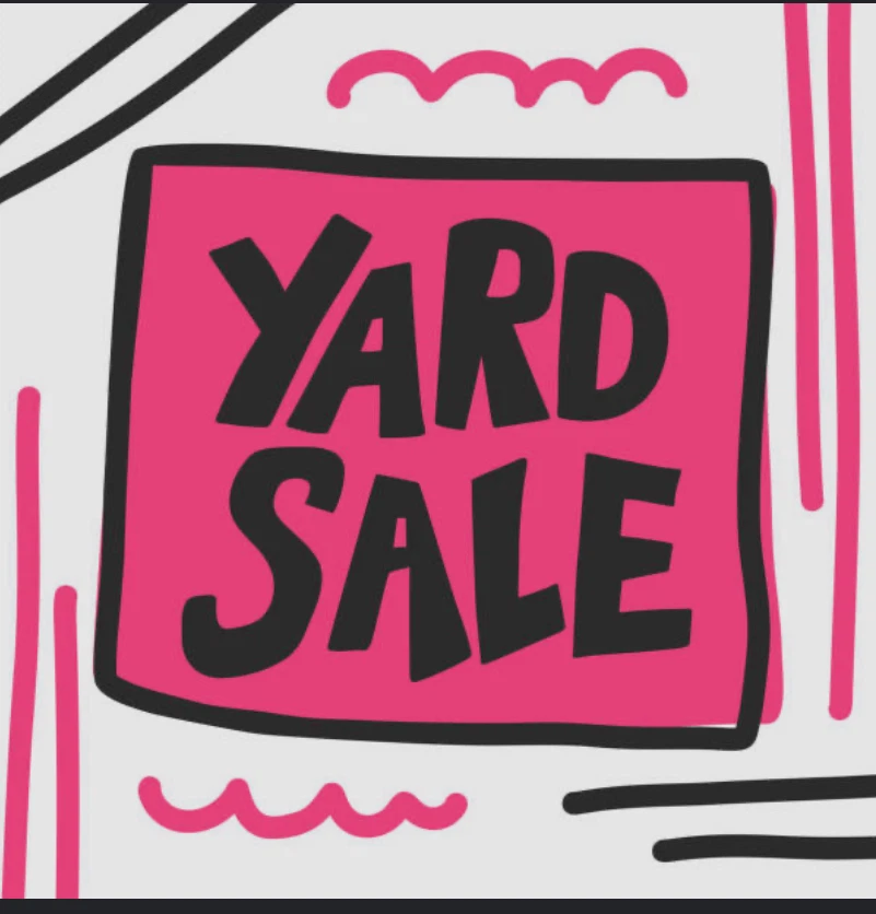 🏡 YARD SALE – EVERYTHING PRICED TO SELL! 🏡