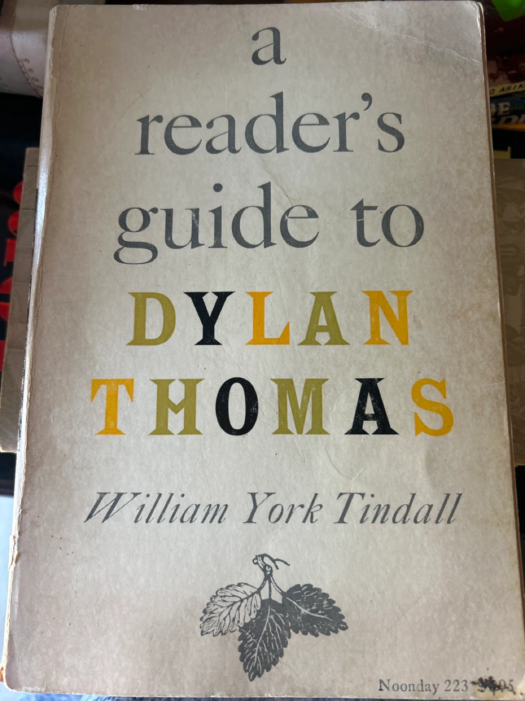 A Reader's Guide to Dylan Thomas by William York Tindall