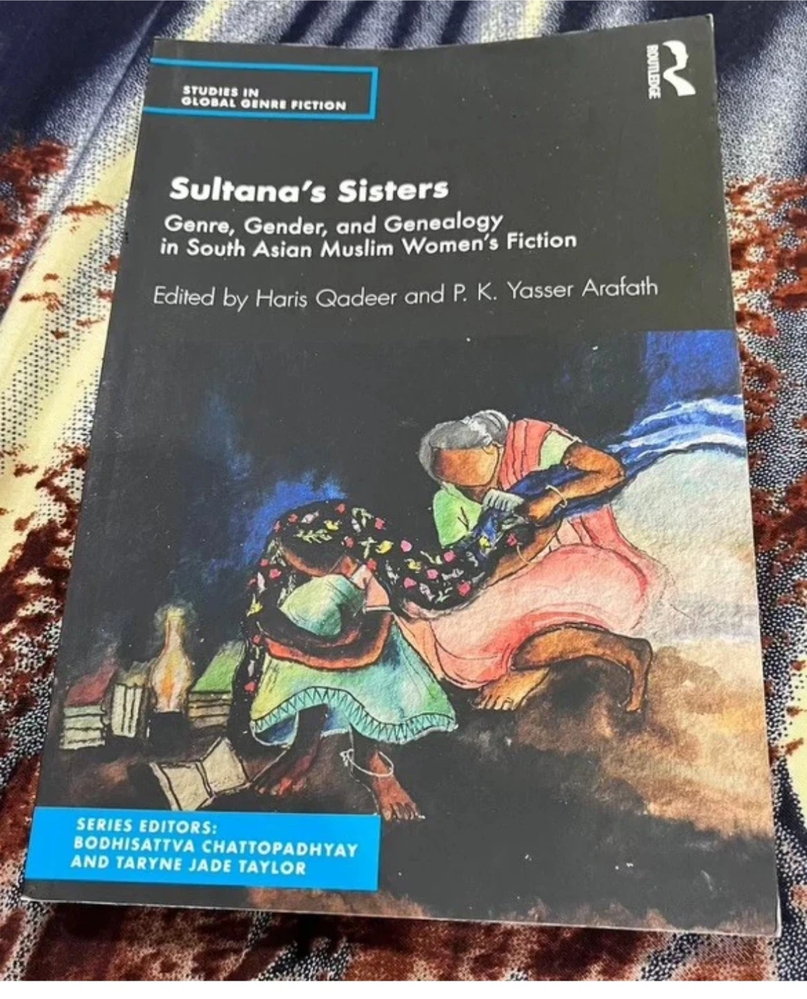 Sultana's Sisters: Genre, Gender, and Genealogy