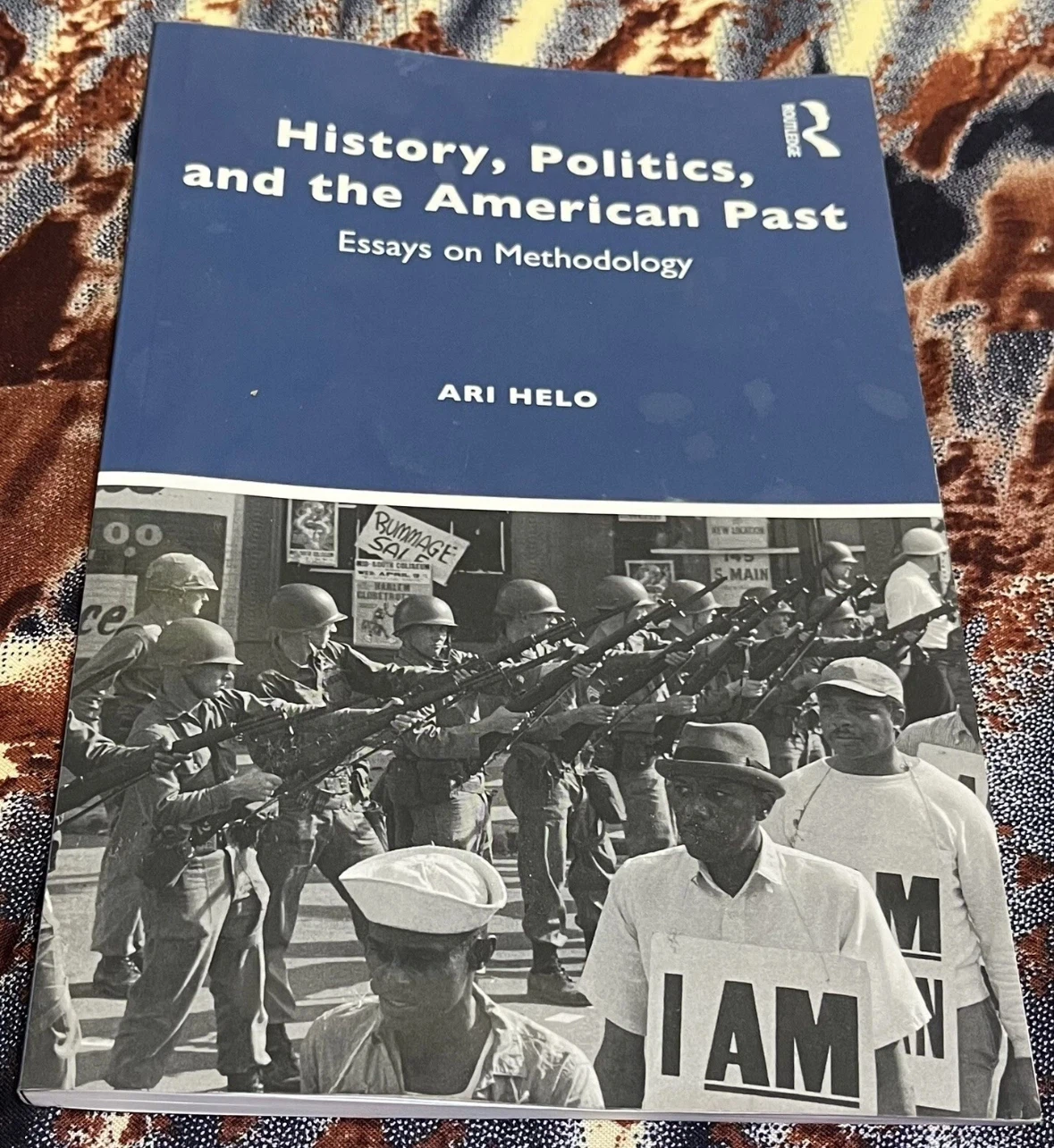 History, Politics, and the American Past by Ari Helo