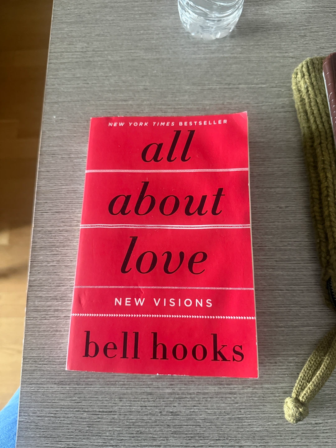 All About Love: New Visions by bell hooks