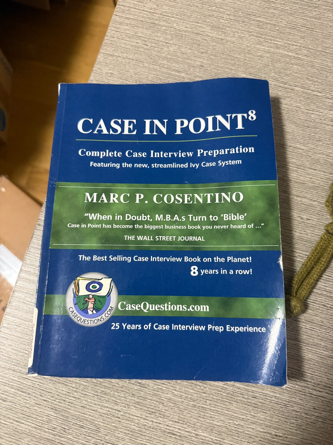 Case In Point Complete Case Interview Preparation Book